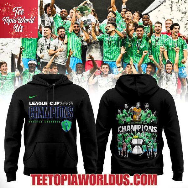 Seattle Sounders League Cup 2025 Champions T-Shirt, Hoodie