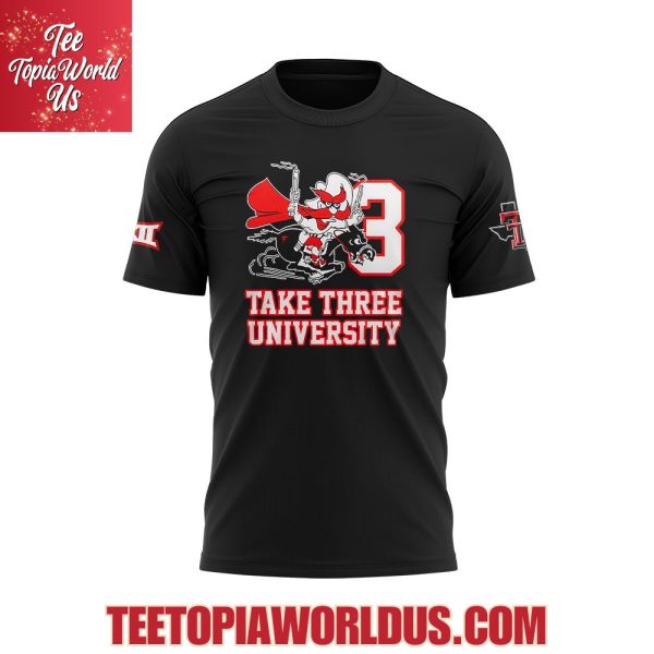 Texas Tech Red Raiders Take Three University Wreck’em T-Shirt, Hoodie