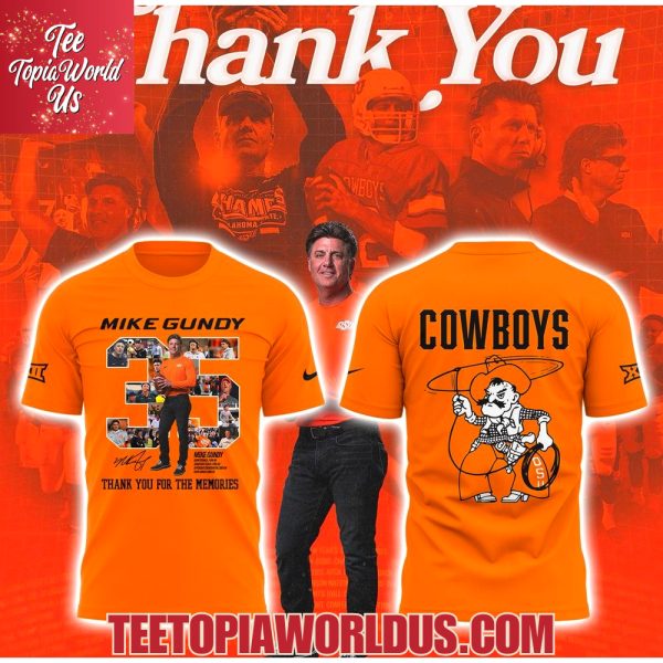 Thank you, Mike Gundy, for 35 years of wholehearted dedication to OSU Football T-Shirt, Hoodie