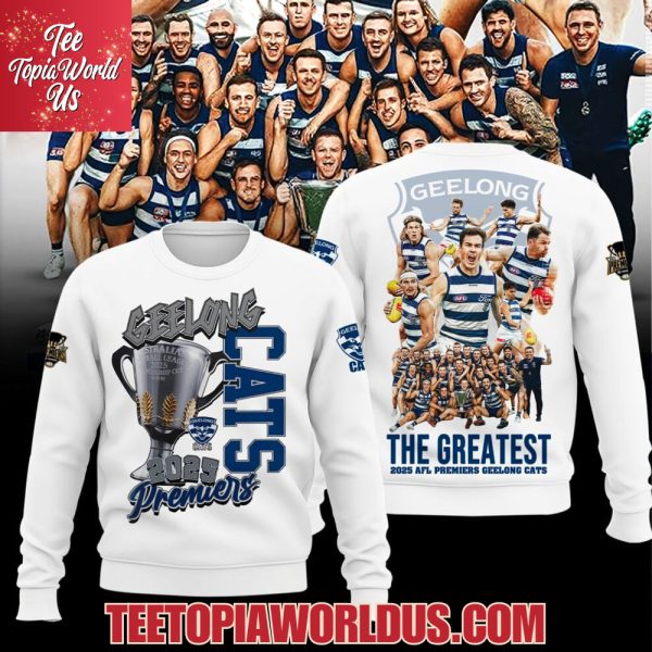 The Greatest 2025 AFL Premiers Geelong Cats T-Shirt, Hoodie – White