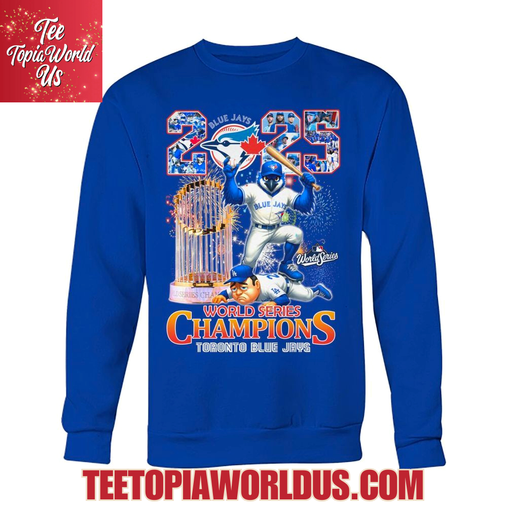 2025 World Series Champions Toronto Blue Jays T-Shirt 2025 World Series Champions Toronto Blue Jays T-Shirt