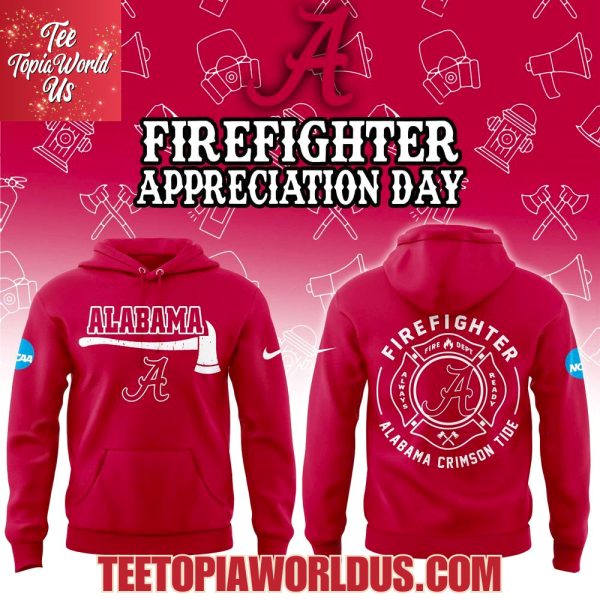 Alabama Crimson Tide Firefighter Application Day Hoodie