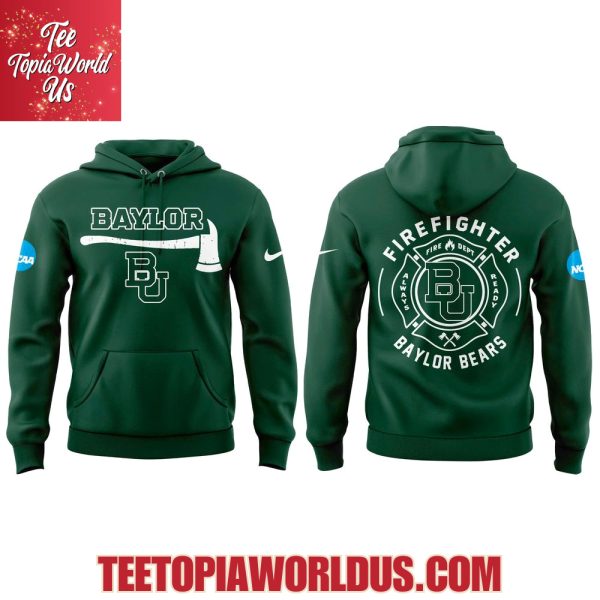 Baylor Firefighter Firefighter Application Day Hoodie