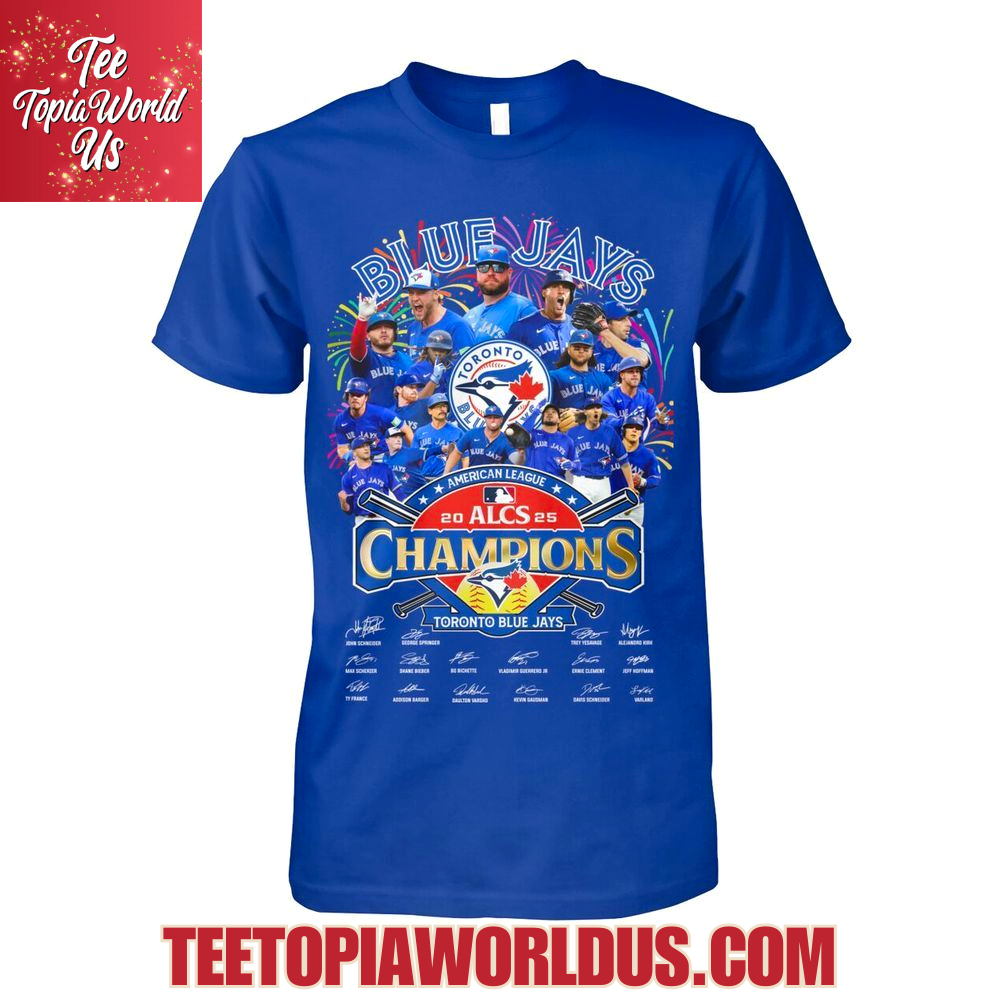Blue Jays 2025 ALCS Champions T-Shirt Blue Jays 2025 ALCS Champions T-Shirt