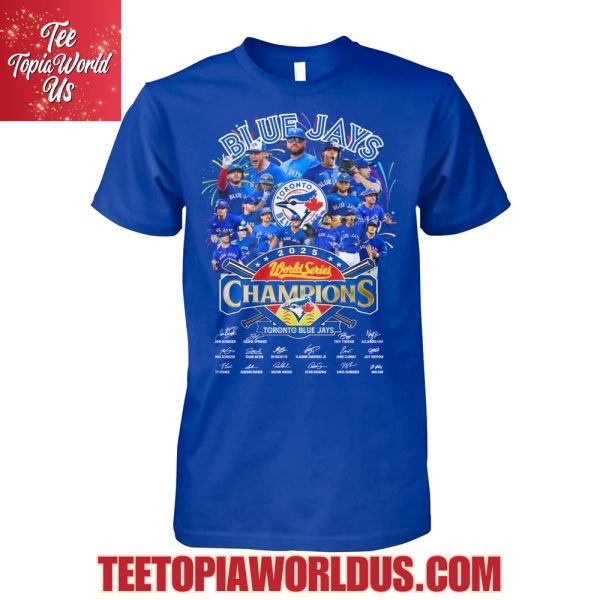 Blue Jays 2025 World Series Champions T-Shirt Blue Jays 2025 World Series Champions T-Shirt