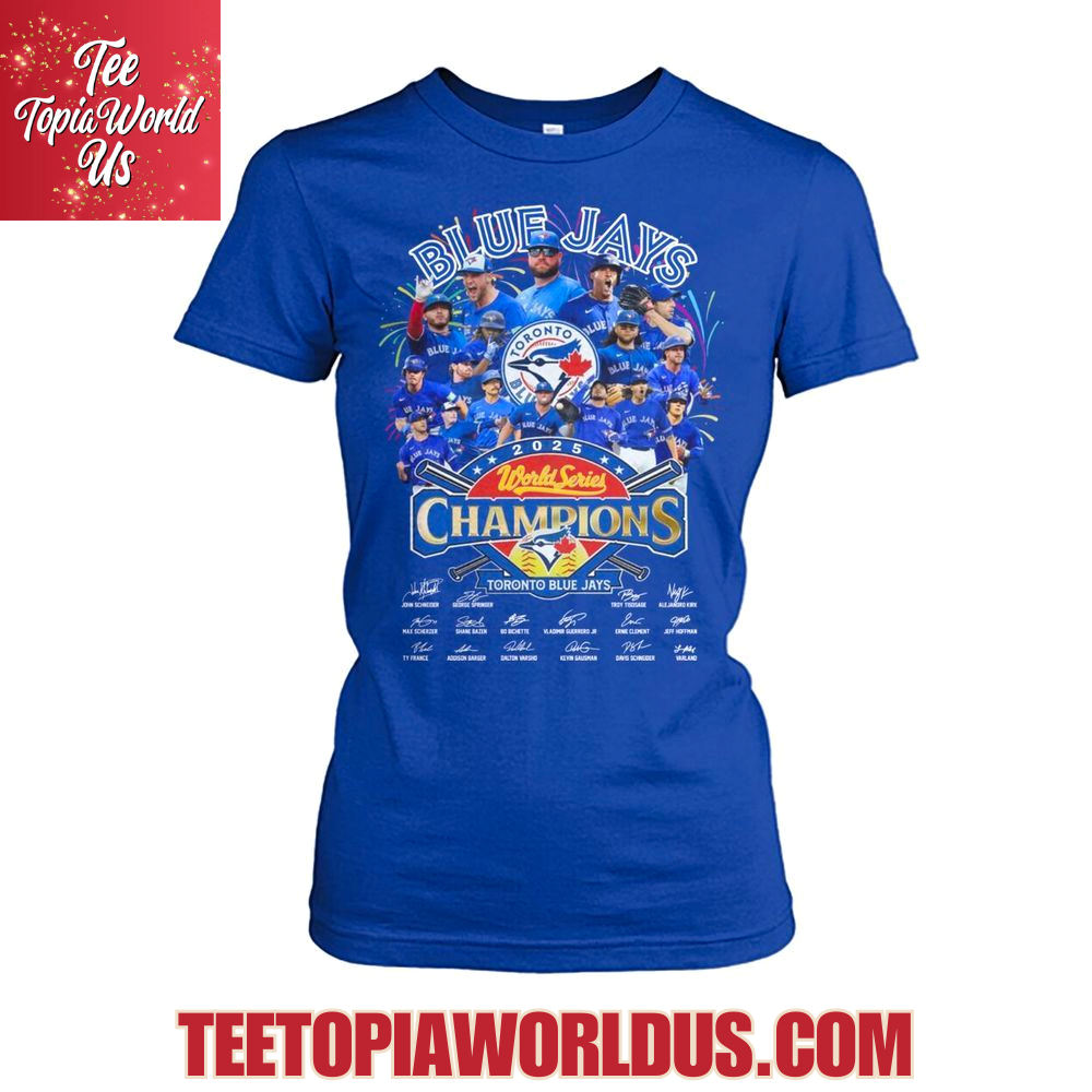 Blue Jays 2025 World Series Champions T-Shirt Blue Jays 2025 World Series Champions T-Shirt