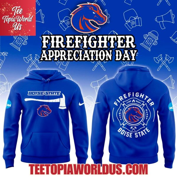 Boise State Broncos Firefighter Application Day Hoodie