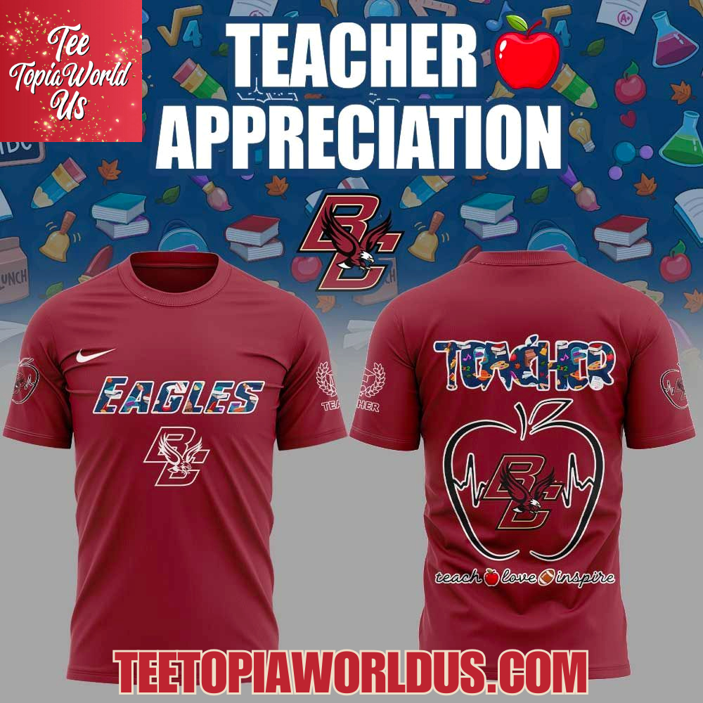 Boston College Eagles Teachers Appreciation 2025 Hoodie Boston College Eagles Teachers Appreciation 2025 Hoodie
