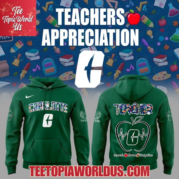 Charlotte Teachers Teachers Appreciation 2025 Hoodie