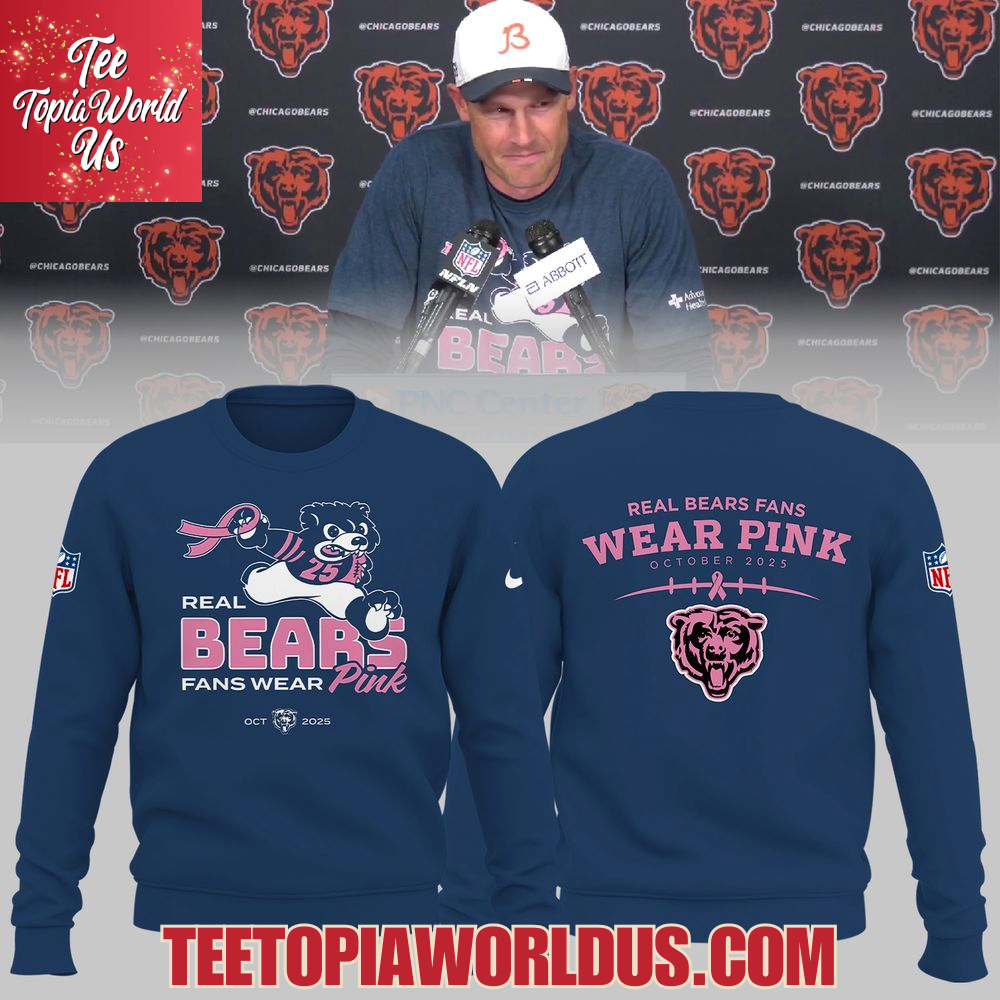 Chicago Bears Real Bear Fans Wear Pink 2025 T-Shirt, Hoodie Chicago Bears Real Bear Fans Wear Pink 2025 T-Shirt, Hoodie