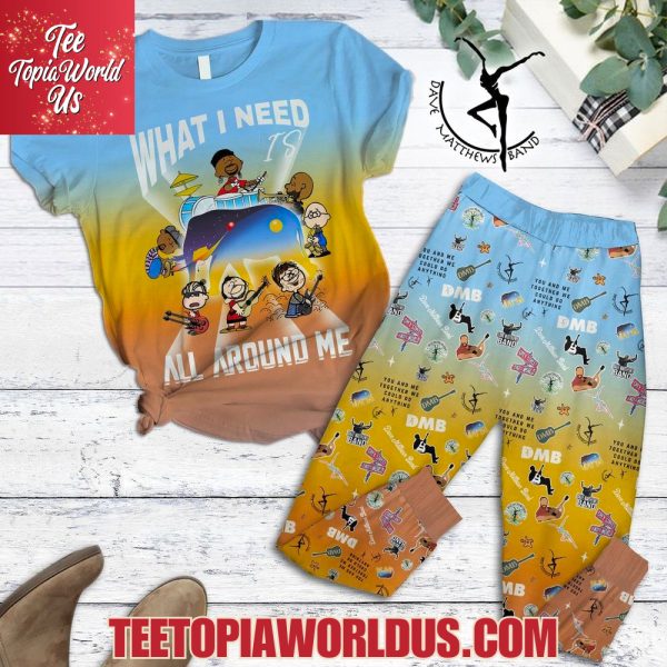 Dave Matthews Band What I Need All Around Me Pajamas Set