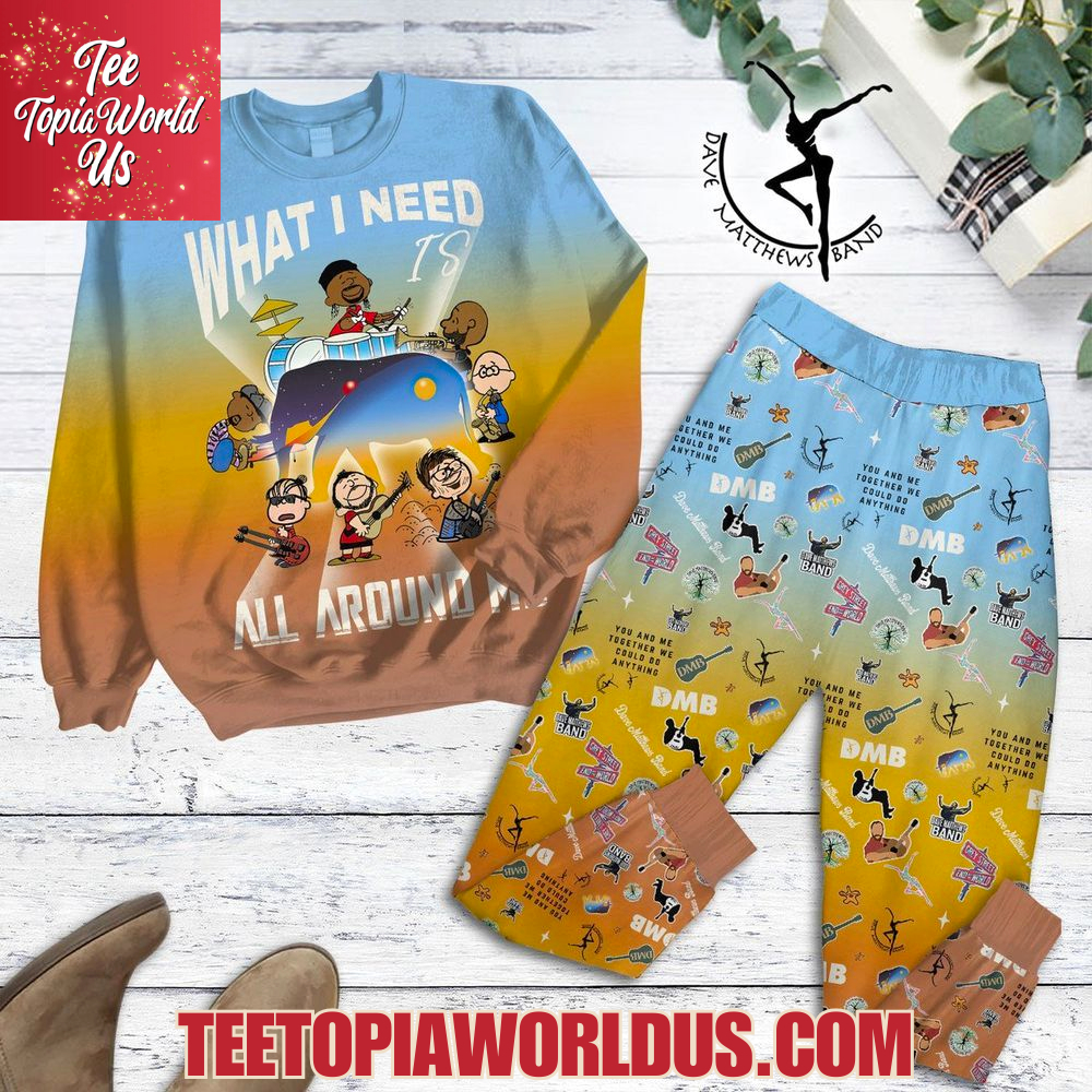 Dave Matthews Band What I Need All Around Me Pajamas Set Dave Matthews Band What I Need All Around Me Pajamas Set