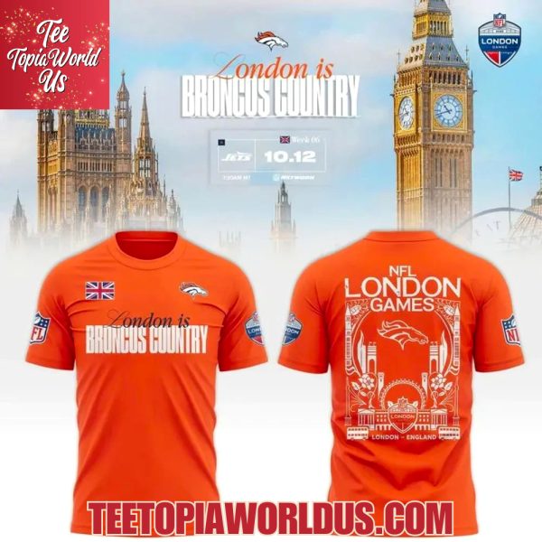 Denver Broncos London Game 2025 T-Shirt, Hoodie