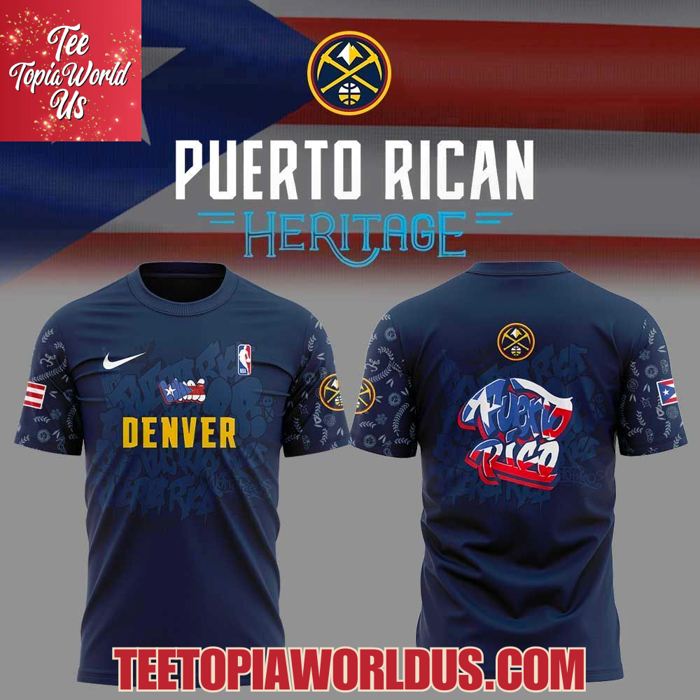 Denver Nuggets Puerto Rican Heritage 2025 Hoodie Denver Nuggets Puerto Rican Heritage 2025 Hoodie
