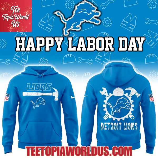 Detroit Lions x Happy Labor Day 2025 Hoodie