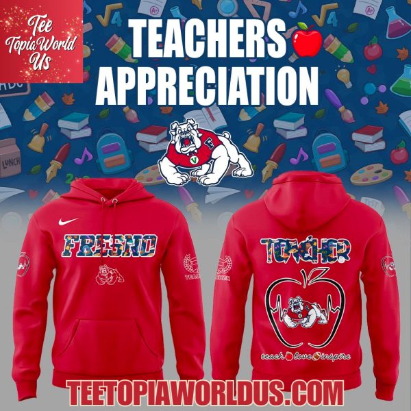 Fresno State Teachers Appreciation 2025 Hoodie