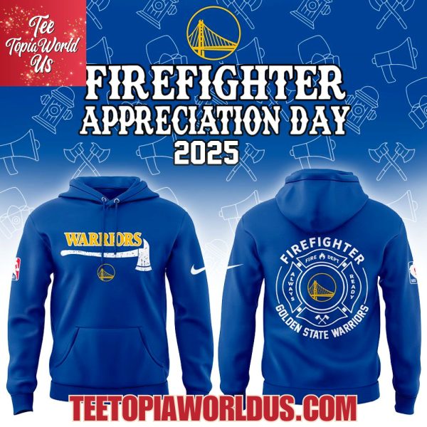 Golden State Warriors Firefighter Application Day 2025 Hoodie Golden State Warriors Firefighter Application Day 2025 Hoodie