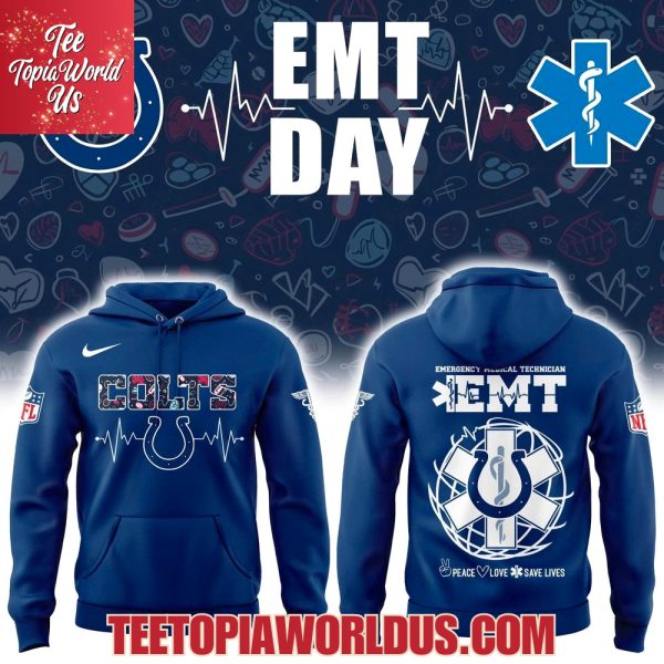 Indianapolis Colts EMT Day Hoodie Indianapolis Colts EMT Day Hoodie