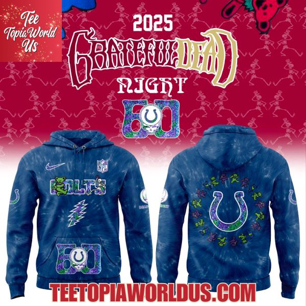 Indianapolis Colts Grateful Dead 60th Anniversary Hoodie Indianapolis Colts Grateful Dead 60th Anniversary Hoodie