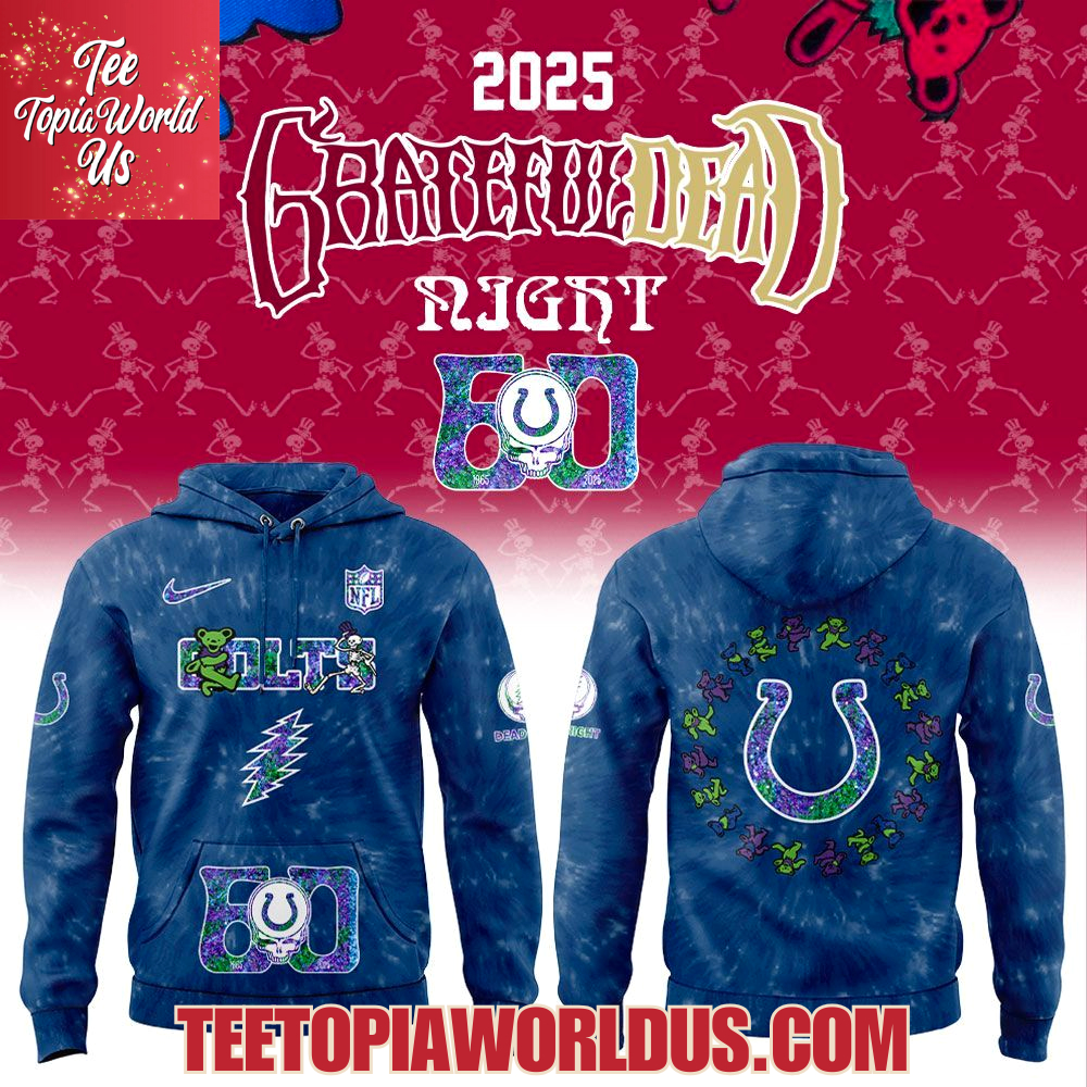 Indianapolis Colts Grateful Dead 60th Anniversary Hoodie Indianapolis Colts Grateful Dead 60th Anniversary Hoodie