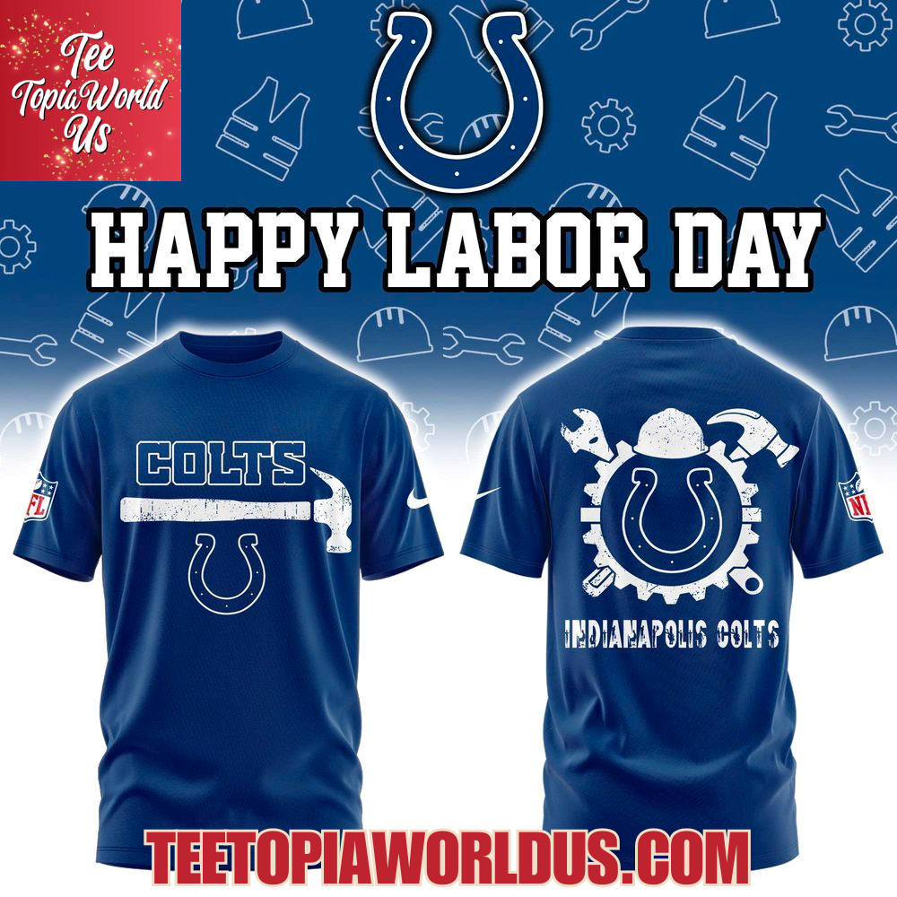 Indianapolis Colts x Happy Labor Day 2025 Hoodie Indianapolis Colts x Happy Labor Day 2025 Hoodie