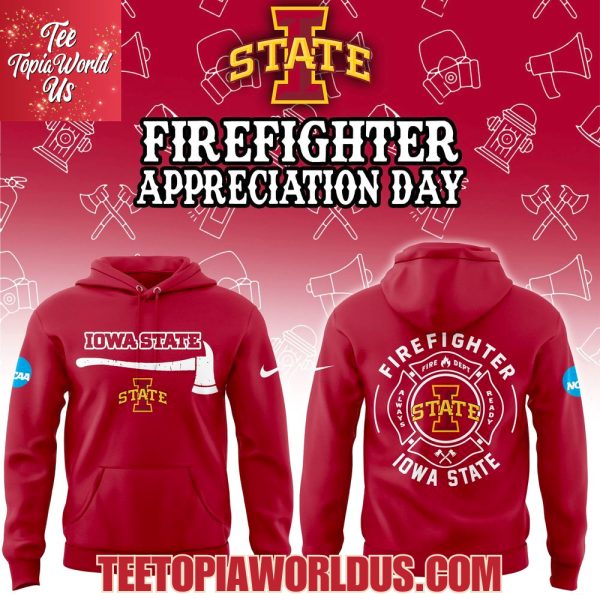 Iowa State Cyclones Firefighter Application Day Hoodie
