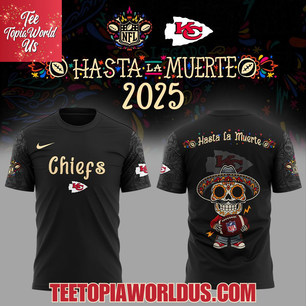 Kansas City Chiefs x Hasta la Muerte 2025 Hoodie Kansas City Chiefs x Hasta la Muerte 2025 Hoodie