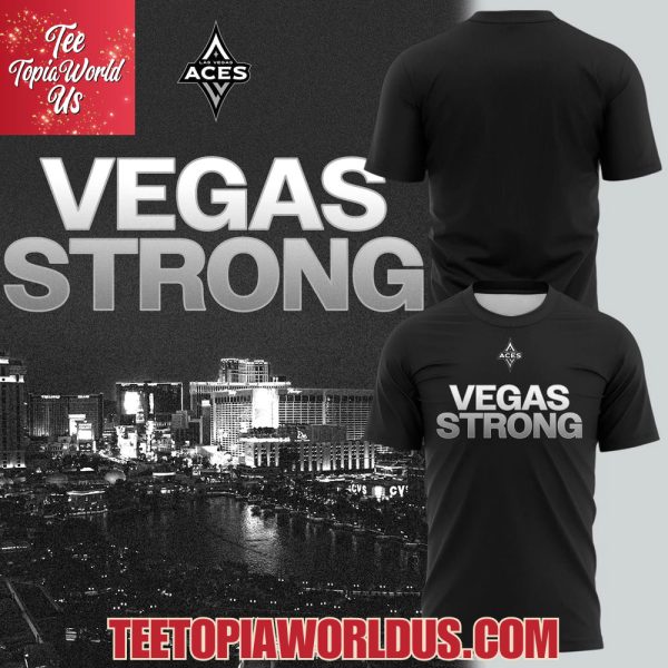 Las Vegas Aces 2025 Vegas Strong T-Shirt