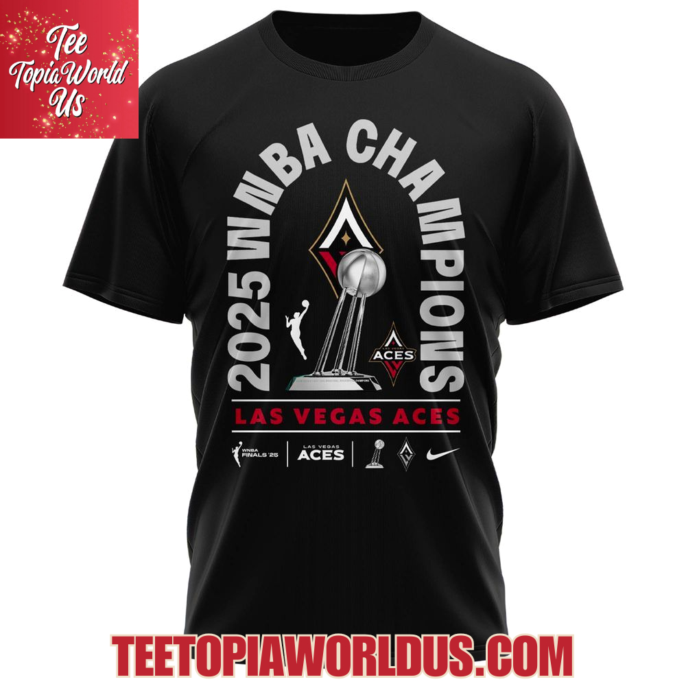 Las Vegas Aces 2025 WNBA Champions T-Shirt, Hoodie Las Vegas Aces 2025 WNBA Champions T-Shirt, Hoodie
