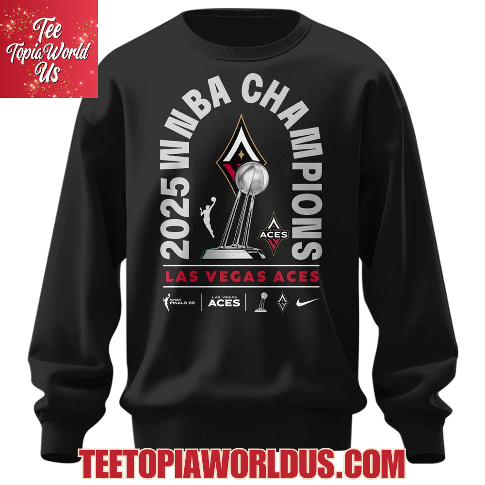 Las Vegas Aces 2025 WNBA Champions T-Shirt, Hoodie Las Vegas Aces 2025 WNBA Champions T-Shirt, Hoodie