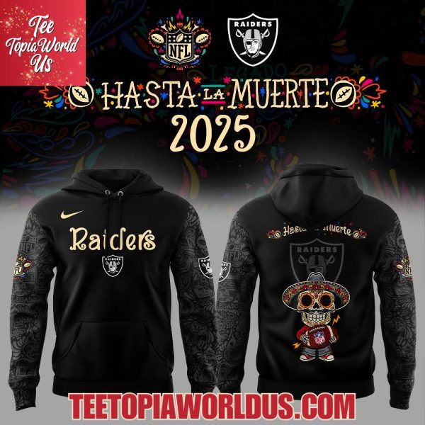 Las Vegas Raiders x Hasta la Muerte 2025 Hoodie Las Vegas Raiders x Hasta la Muerte 2025 Hoodie