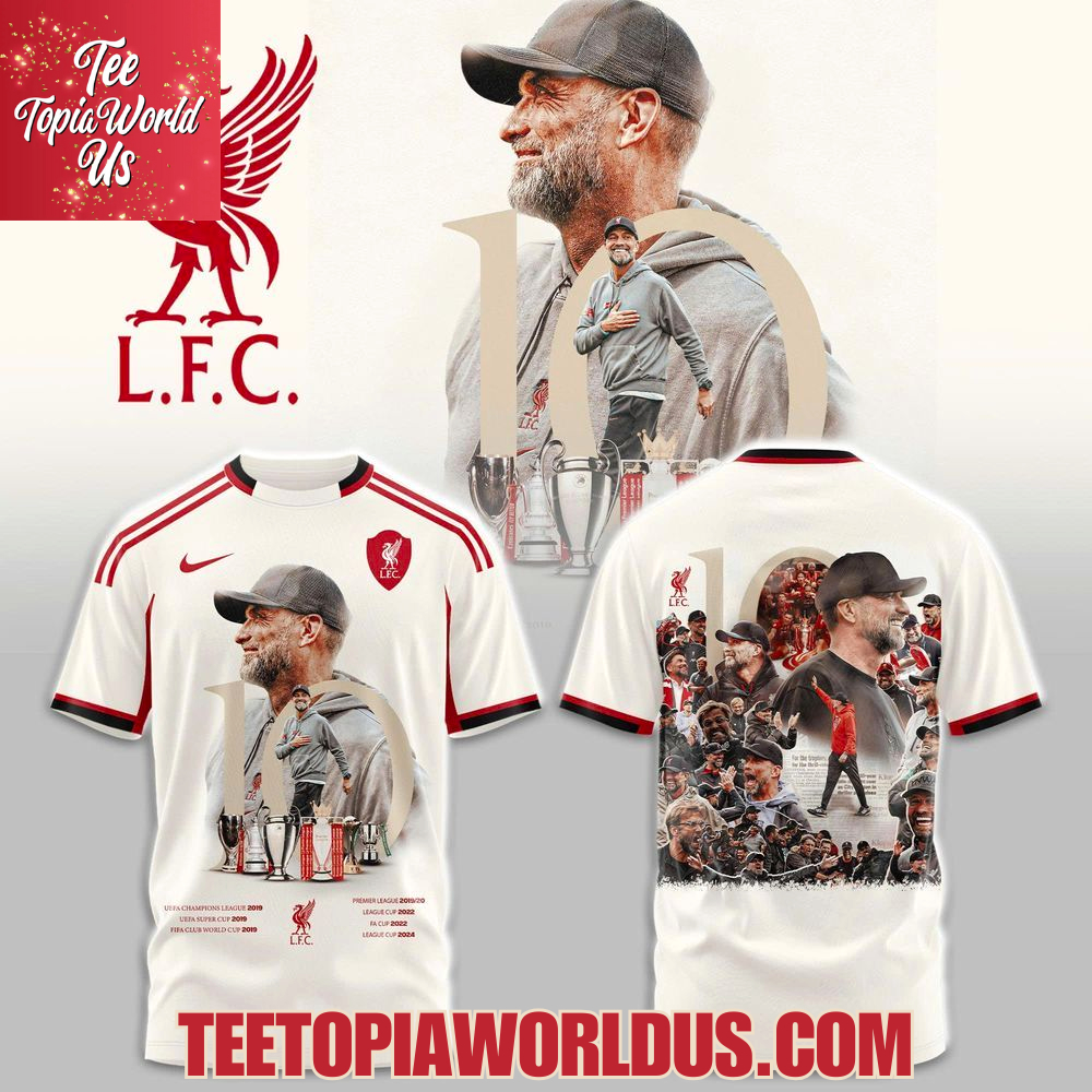 Liverpool FC x Jürgen Klopp 10th Anniversary T-Shirt, Hoodie Liverpool FC x Jürgen Klopp 10th Anniversary T-Shirt, Hoodie