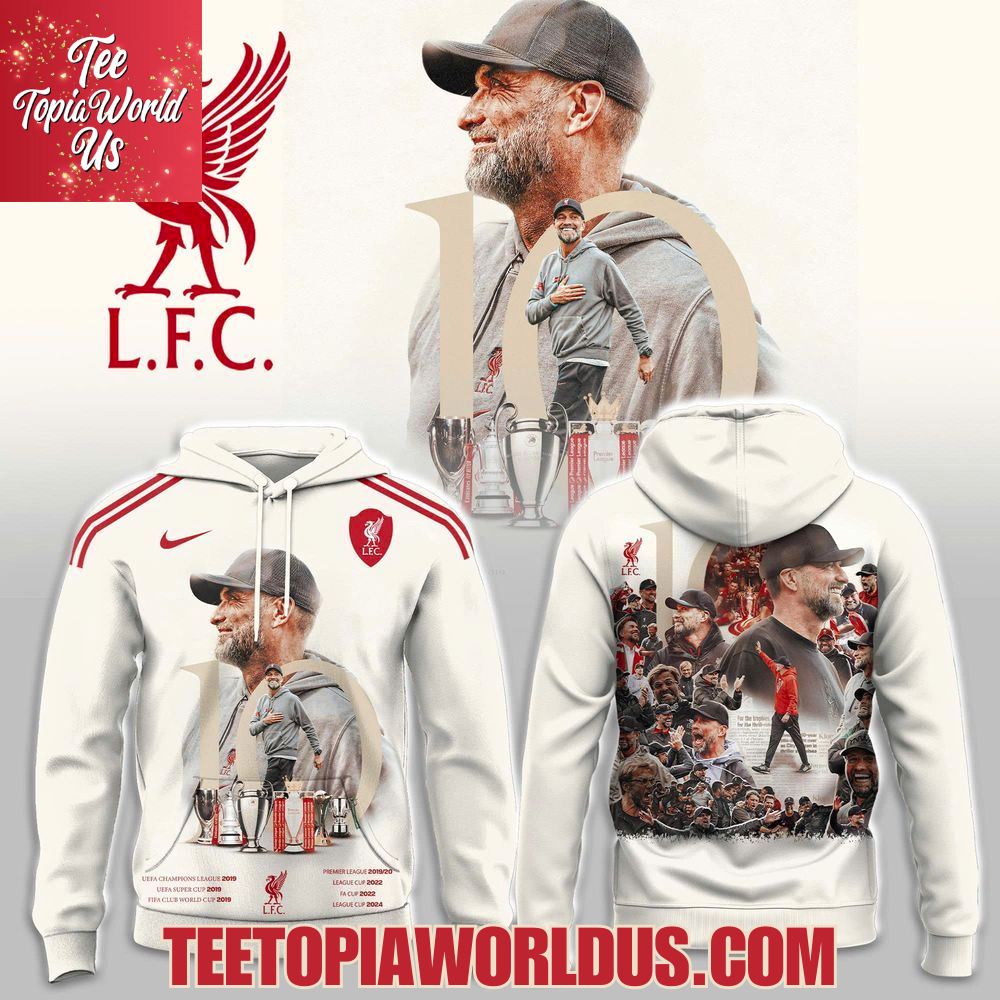 Liverpool FC x Jürgen Klopp 10th Anniversary T-Shirt, Hoodie Liverpool FC x Jürgen Klopp 10th Anniversary T-Shirt, Hoodie