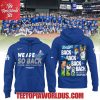 los angeles dodgers we are so back 2025 nl west champions t shirt hoodie 3.jpg