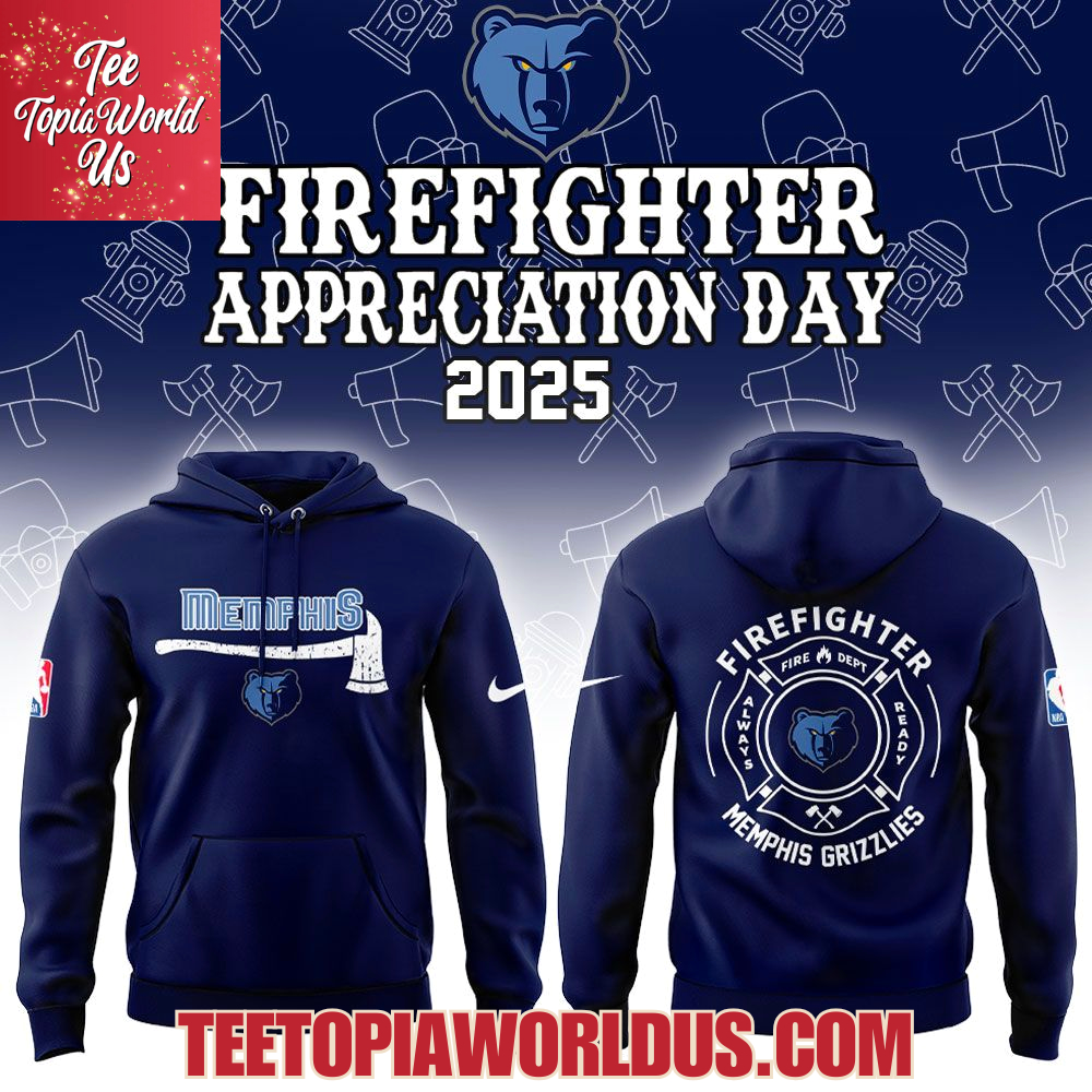 Memphis Grizzlies Firefighter Application Day 2025 Hoodie Memphis Grizzlies Firefighter Application Day 2025 Hoodie