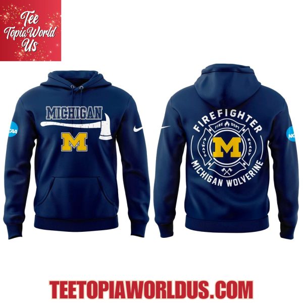 Michigan Wolverines Firefighter Application Day Hoodie