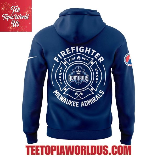 Milwaukee Admirals Firefighter Application Day Hoodie