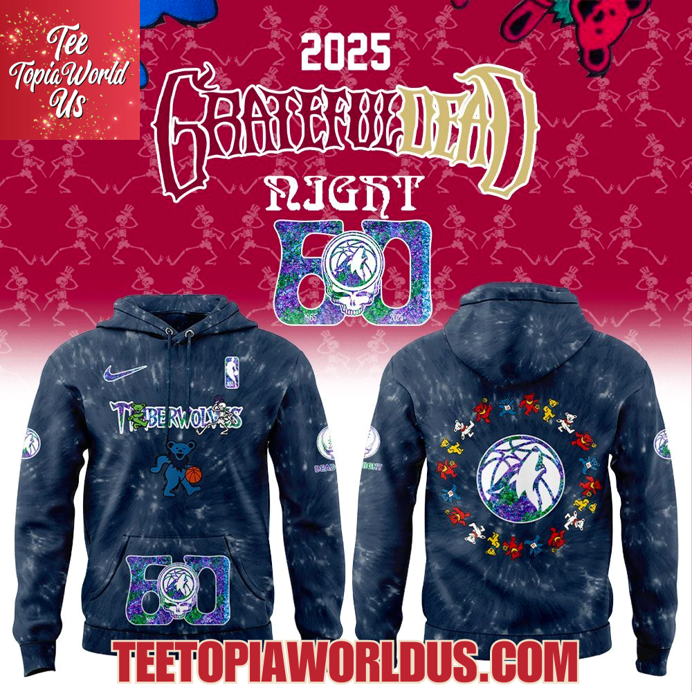 Minnesota Timberwolves Grateful Dead 60th Anniversary Hoodie Minnesota Timberwolves Grateful Dead 60th Anniversary Hoodie
