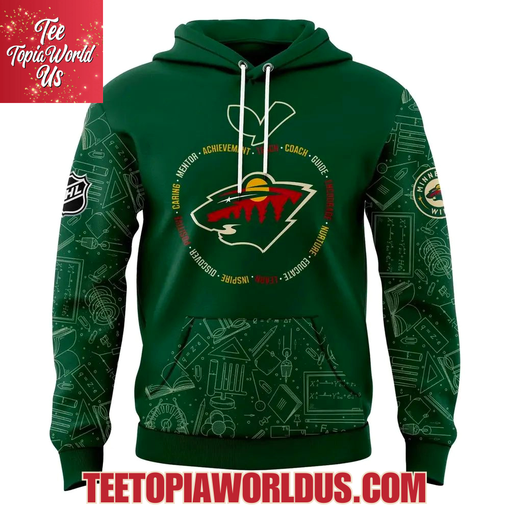 Minnesota Wild 2025 Educator Appreciation Night Hoodie Minnesota Wild 2025 Educator Appreciation Night Hoodie