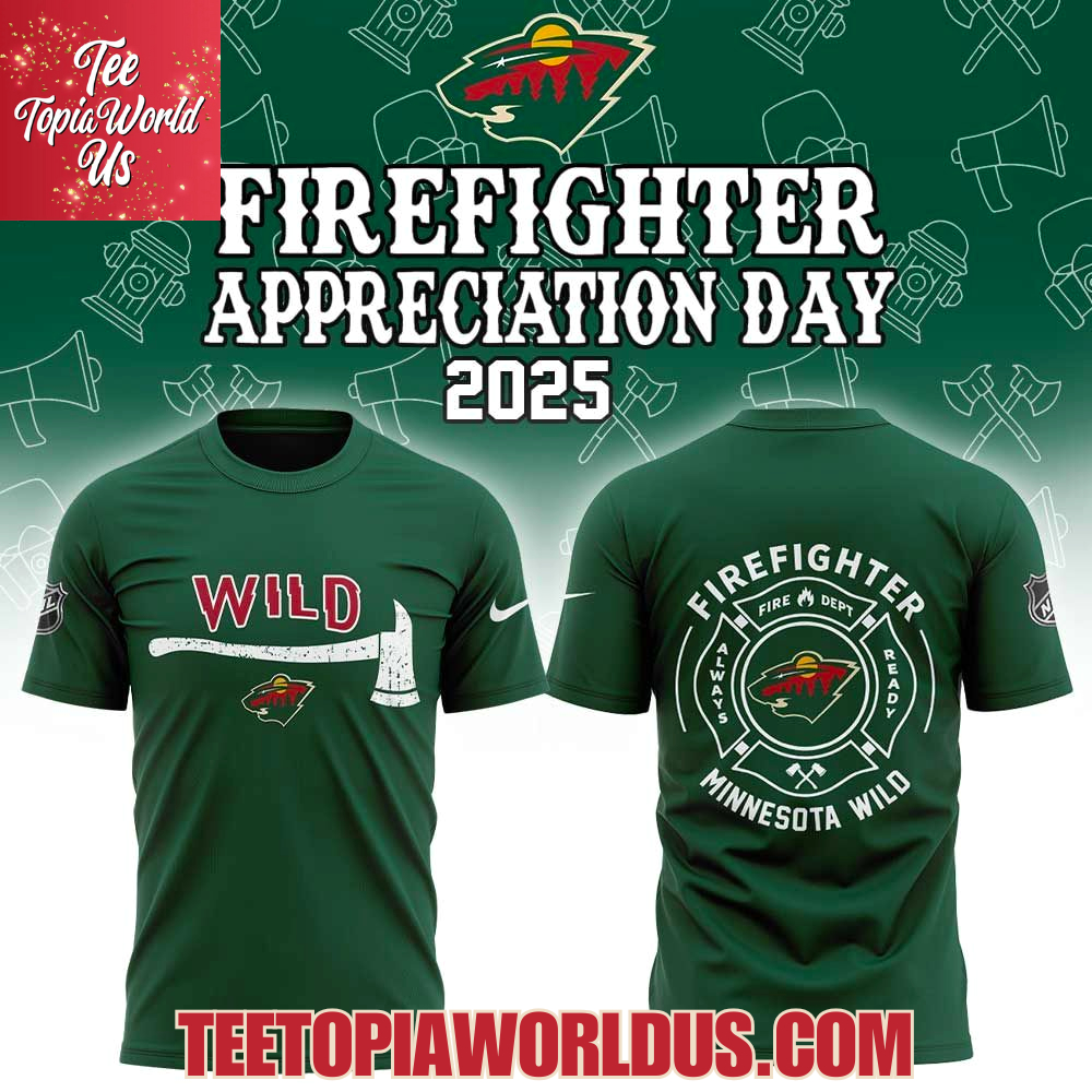Minnesota Wild Firefighter Application Day Hoodie Minnesota Wild Firefighter Application Day Hoodie