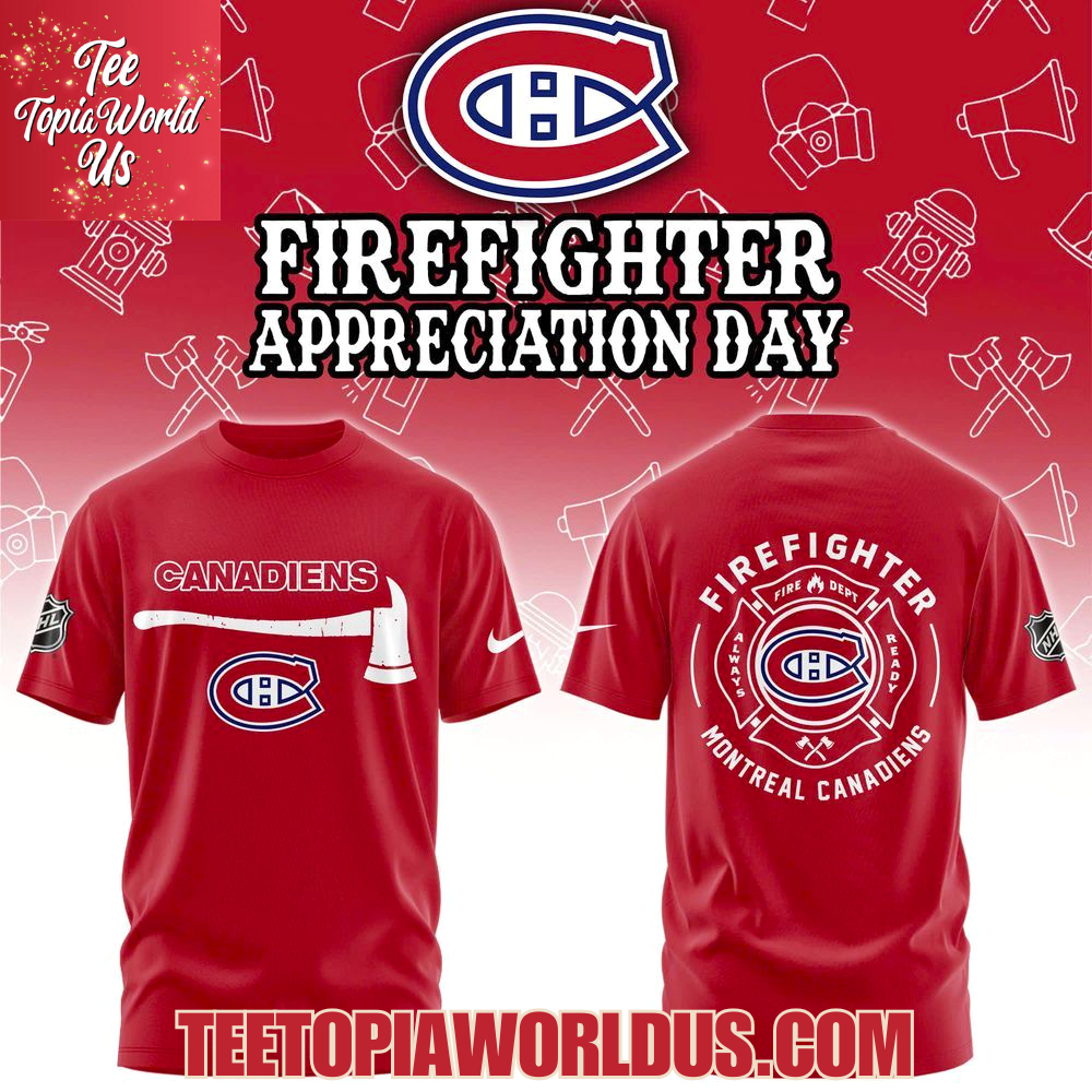 Montreal Canadiens Firefighter Application Day Hoodie Montreal Canadiens Firefighter Application Day Hoodie
