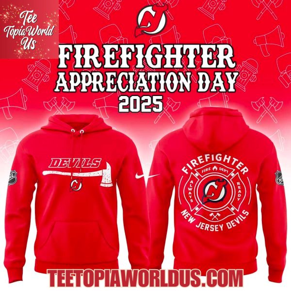 New Jersey Devils Firefighter Application Day Hoodie New Jersey Devils Firefighter Application Day Hoodie