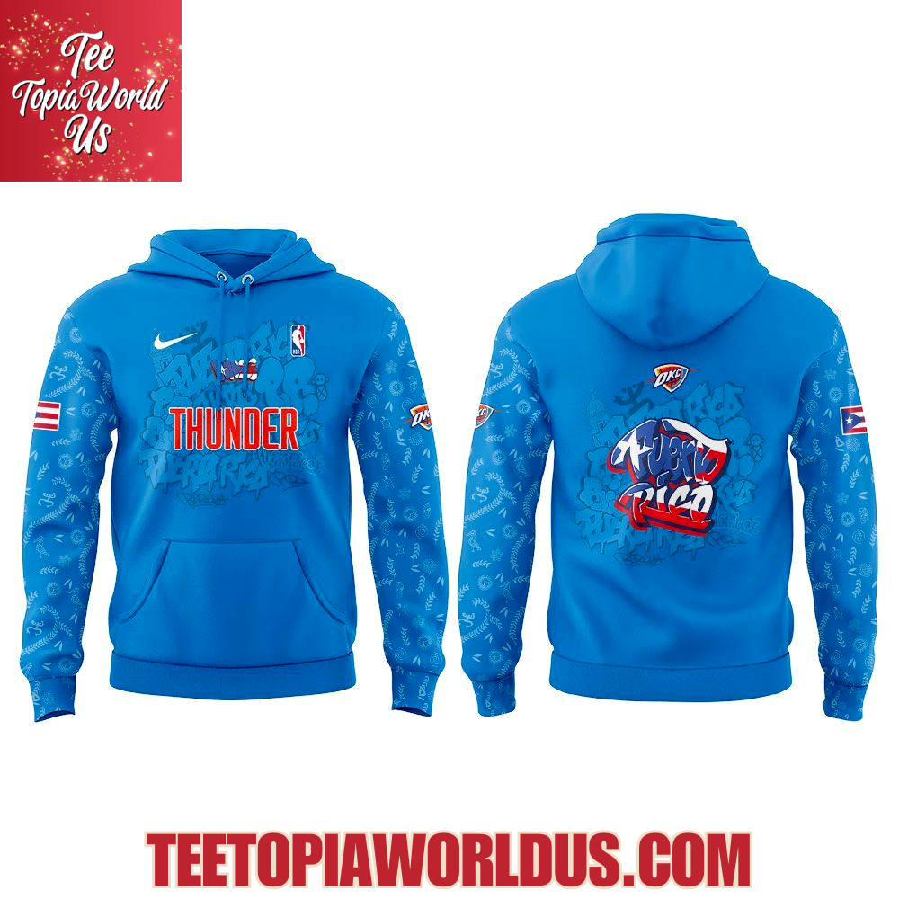 Oklahoma City Thunder Puerto Rican Heritage 2025 Hoodie Oklahoma City Thunder Puerto Rican Heritage 2025 Hoodie
