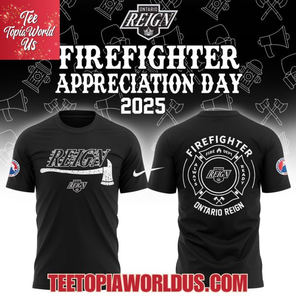 Ontario Reign Firefighter Application Day Hoodie