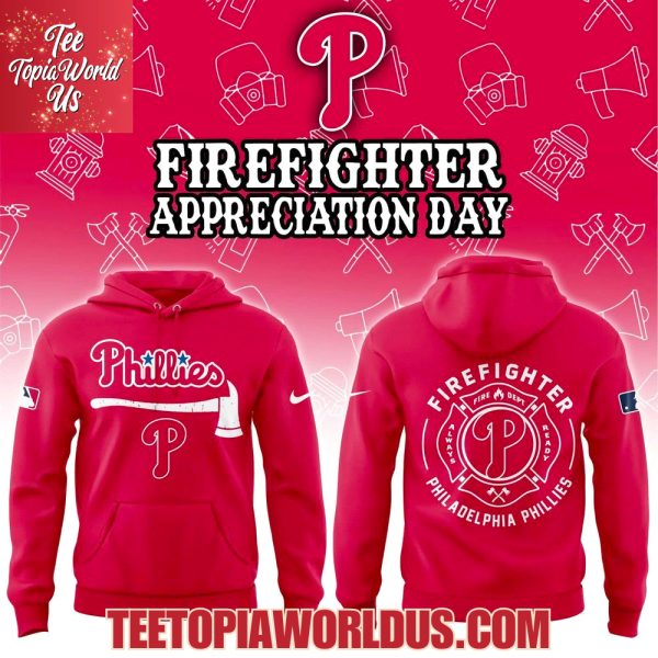 Philadelphia Phillies Firefighter Application Day Hoodie