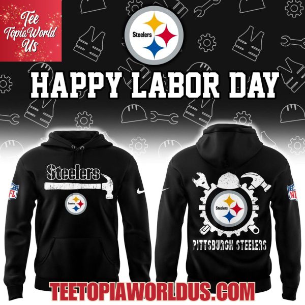 Pittsburgh Steelers x Happy Labor Day 2025 Hoodie Pittsburgh Steelers x Happy Labor Day 2025 Hoodie