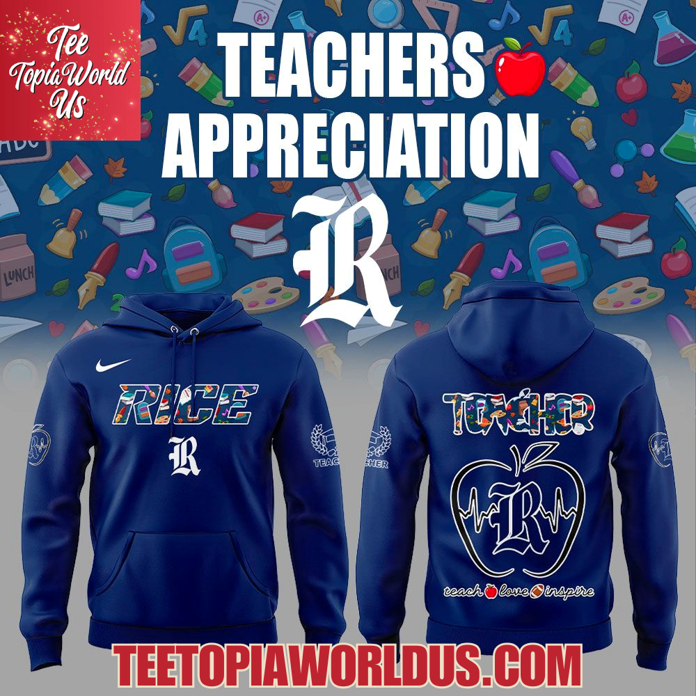 Rice Owls Teachers Appreciation 2025 Hoodie Rice Owls Teachers Appreciation 2025 Hoodie