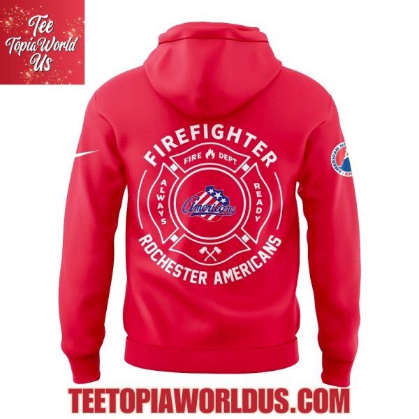 Rochester Americans Firefighter Application Day Hoodie