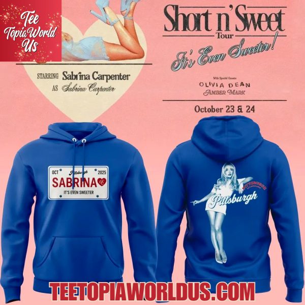Sabrina Carpenter Short N’ Sweet Tour Pittsburgh Hoodie 2025