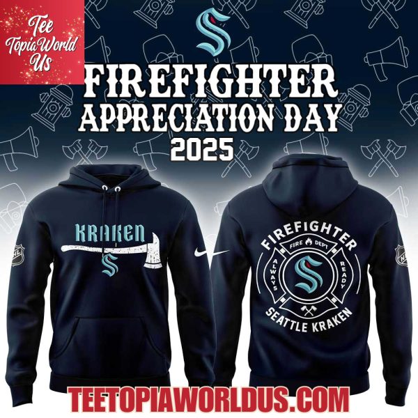 Seattle Kraken Firefighter Application Day Hoodie Seattle Kraken Firefighter Application Day Hoodie